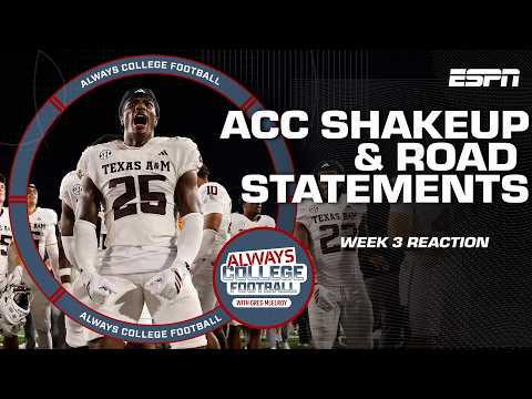 Georgia & Texas A&M road statements, ACC shakeup & more | Always College Football