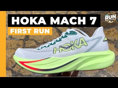 Hoka Mach 7 First Run Review: What’s new vs the Mach 6?