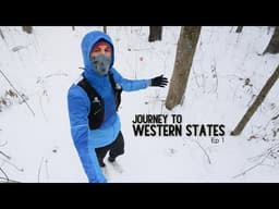 The Journey to Western States [Ep. 01]