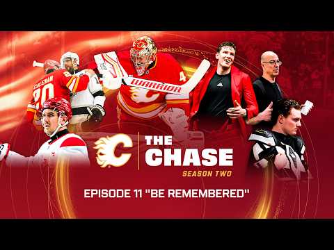 The Chase: Season 2, Episode 11 - "Be Remembered" | Calgary Flames