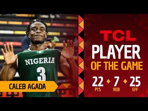 Caleb Agada (22 PTS) | TCL Player Of The Game | MAD 🇲🇬 vs NGR 🇳🇬 | #AfroBasket 2025