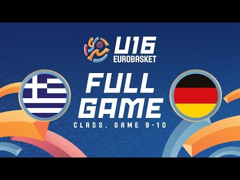 LIVE - Greece v Germany | FIBA U16 EuroBasket 2025 | Class. Game 9-10