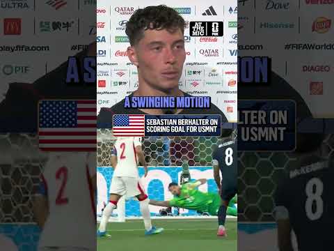 Sebastian Berhalter revisits scoring the second goal for USA in their matchup against Türkiye