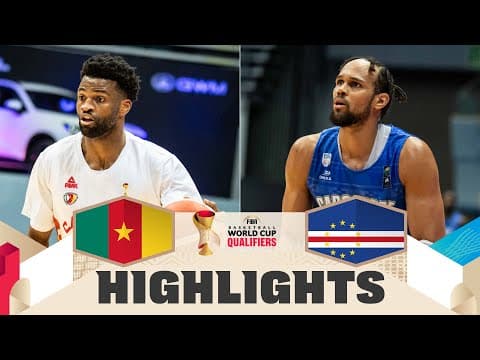 Cameroon v Cape Verde | Highlights | FIBA Basketball World Cup 2027 African Qualifiers