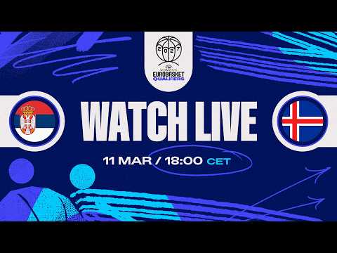 LIVE - Serbia v Iceland | FIBA Women's EuroBasket 2027 Qualifiers | First Round