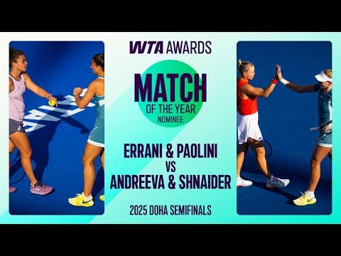 Errani/Paolini vs. Andreeva/Shnaider | 2025 Doha Semifinal | WTA Match Highlights