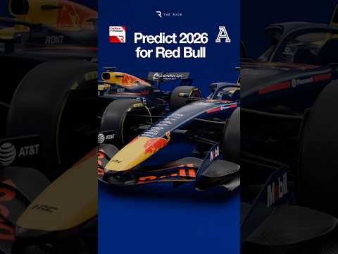 🤔 Predicting Red Bull's 2026 F1 season