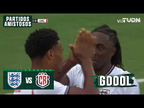 ¡GOLAZO de Watkins! | Inglaterra 3 - 0 Costa Rica | Amistoso  -Rumbo al Mundial 2026 | TUDN