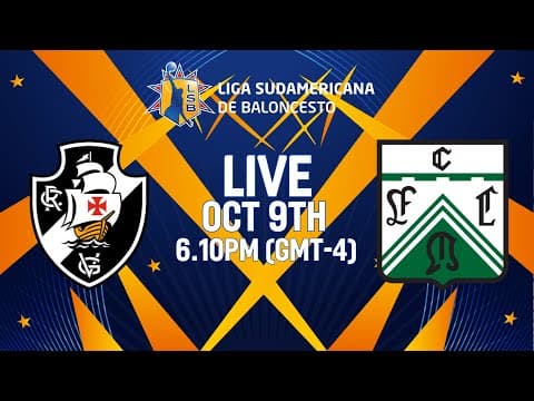 LIVE - Vasco da Gama v Ferro | Liga Sudamericana de Baloncesto FIBA 2025  | Group Phase