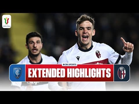 Empoli vs. Bologna: Extended Highlights | Coppa Italia | CBS Sports Golazo