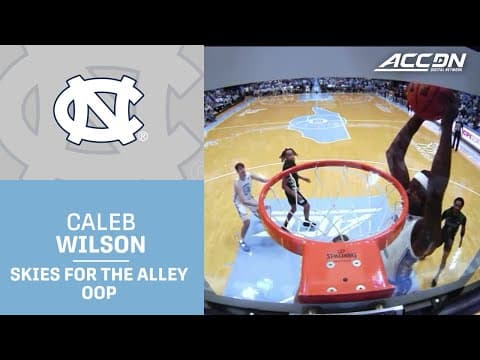 UNC High-Flyer Caleb Wilson Soars For The Alley-Oop Finish