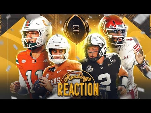 🚨 CFP RANKINGS REACTION🚨: Bubble Teams: Can Texas, BYU, Utah, Miami or Vandy make the playoff?