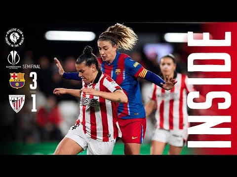INSIDE I FC Barcelona 3-1 Athletic Club I 1/2 Supercopa Femenina 2025/26