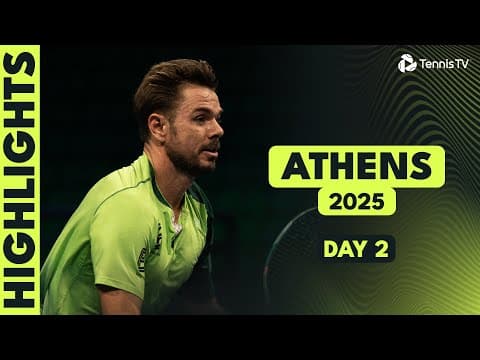 Wawrinka Vs Van De Zandschulp; Muller, Struff & More Feature | Athens 2025 Day 2 Highlights