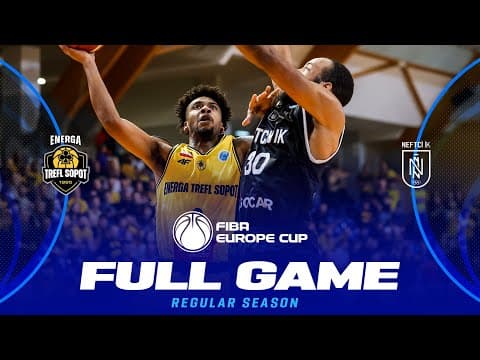 LIVE - Energa Trefl Sopot v Neftchi IK | FIBA Europe Cup 2025-26 | Regular Season