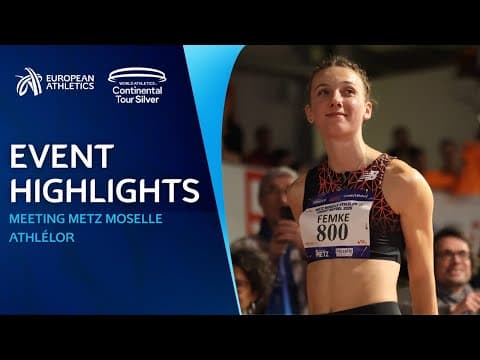 World Leads & National Records! 🤯 Meeting Metz Moselle Athlélor Crédit Mutuel Highlights