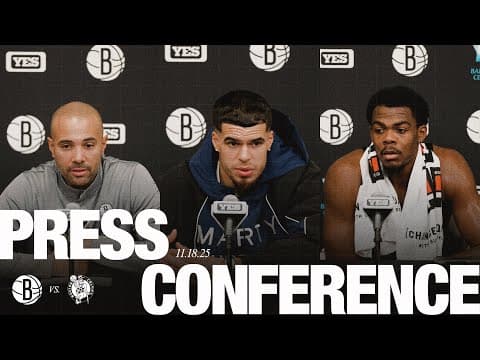 Jordi Fernández, Michael Porter Jr., and Day'Ron Sharpe Postgame Press Conferences vs Boston