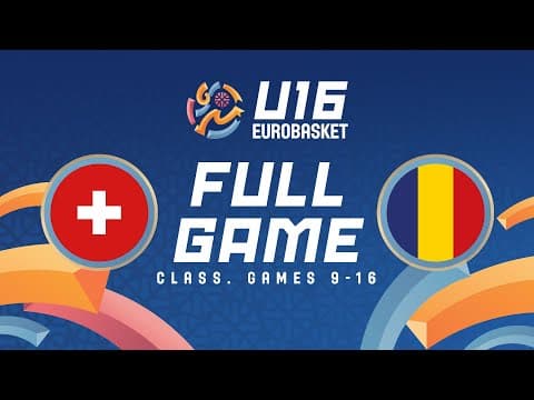 LIVE - Switzerland v Romania | FIBA U16 EuroBasket 2025 | Class. Games 9-16