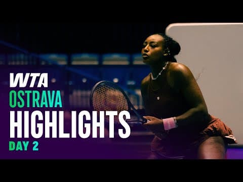 Day 2 in Ostrava featuring Parks, Parry, Ferro and more | WTA Match Highlights