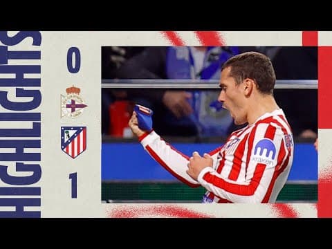 Deportivo 0-1 Atlético de Madrid | ⚽ Griezmann's amazing free kick goal | HIGHLIGHTS, King's Cup