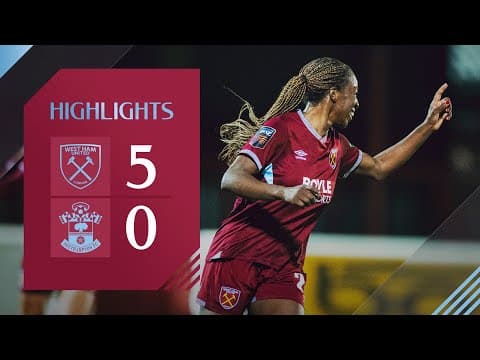 Thumping Win For The Hammers⚒️ | West Ham Women 5-0 Southampton Women | Subway Women's League Cup