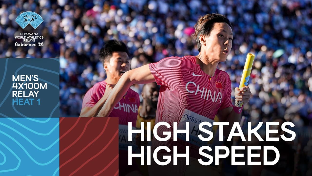 China qualify for Beijing World Championships in men’s 4x100m | World Athletics Relays Gaborone 2026