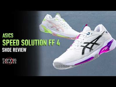 ASICS Solution Speed FF 4 Tennis Shoe Review