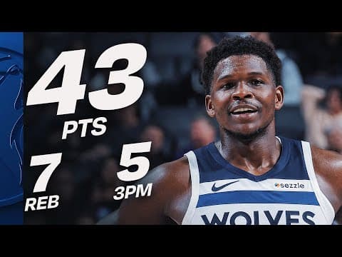 Anthony Edwards Drops 43 PTS 7 REBS & 5 3PM vs Kings | November 24, 2025