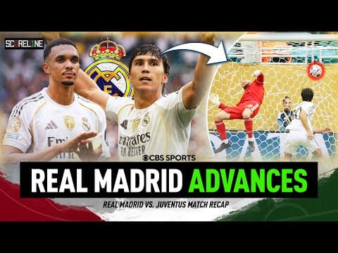 Real Madrid defeat Juventus in Club World Cup Round of 16, Trent gets his 1st assist 🌟⚽️ | Scoreline