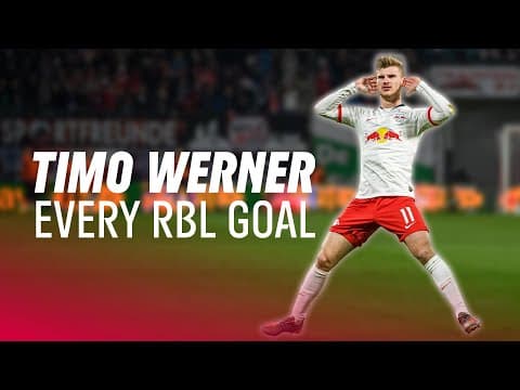 Every Timo Werner goal for RB Leipzig 😍 | Thank you, Timo! 🫶