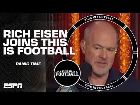 Rich Eisen on panic time in the NFL | This is Football