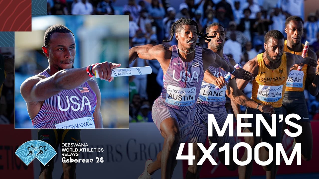 Full Men's 4x100m Heats & Final | World Athletics Relays Gaborone 26