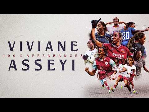 'West Ham is my family.' | Viviane Asseyi: 100 Games & Her Best Goals ⚒️