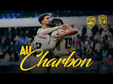 AU CHARBON I Les buts de FC Sochaux-RC Lens (0-3)