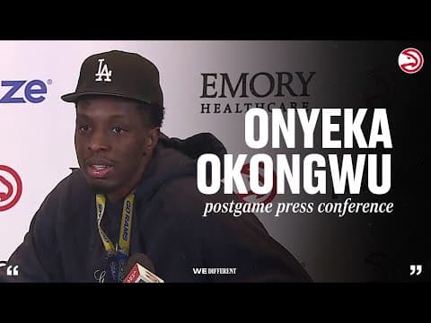 Hawks vs. Suns Postgame Press Conference: Onyeka Okongwu