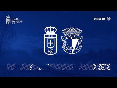 Real Oviedo Vetusta - Burgos Promesas Jornada 5 I Segunda Federación 2025/2026