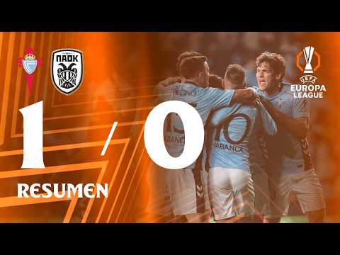 Celta vs PAOK FC (1-0) [Agg: 3-1] | Resumen y goles | Vuelta Play Off UEFA Europa League