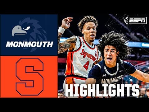 Monmouth Hawks vs. Syracuse Orange | Full Game Highlights | ESPN College Basketball