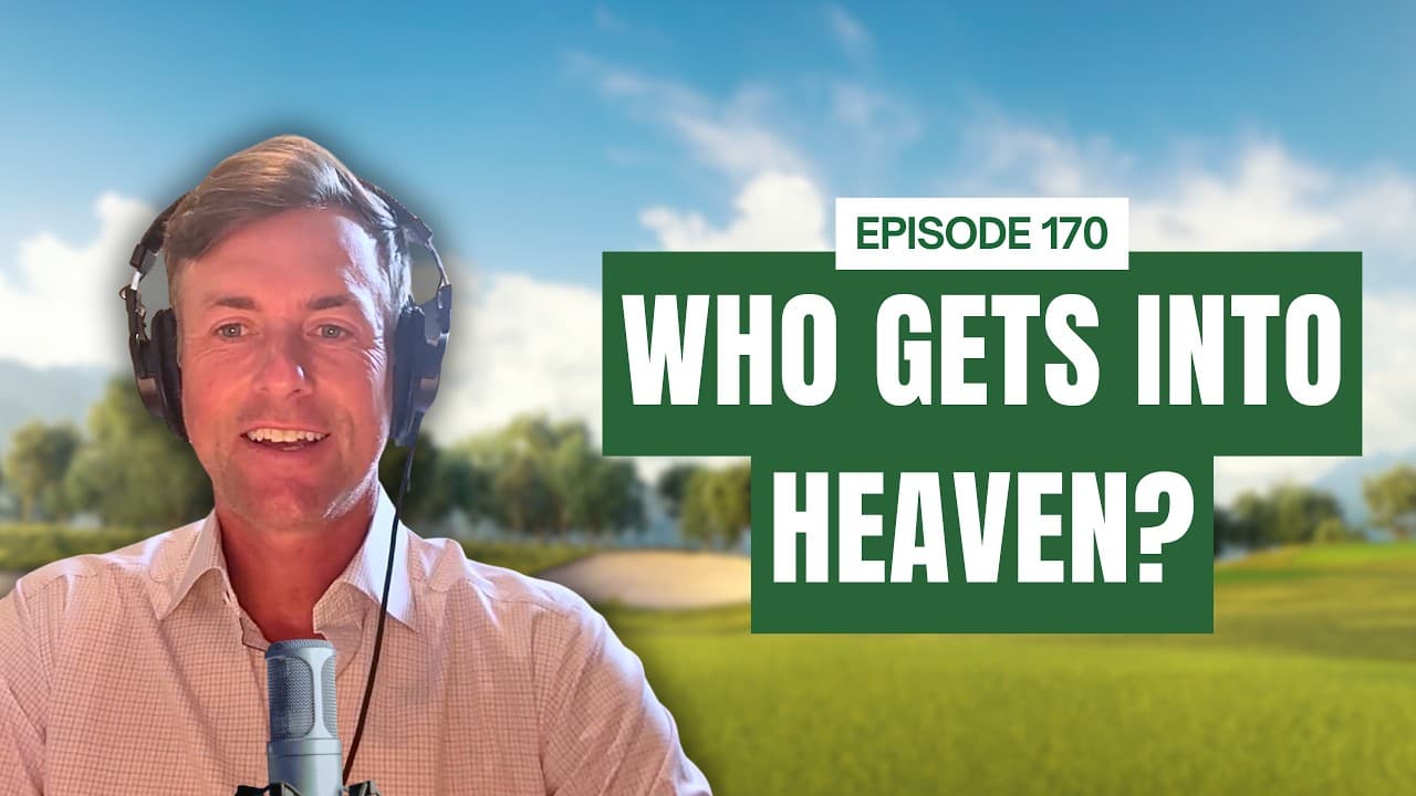 Who Gets Into Heaven? | The Greatest Sermon Ever Preached |Episode 170