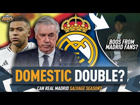 Can Real Madrid SAVE THEIR SEASON with a DOMESTIC DOUBLE? 🏆👀 | Kylian Mbappé BOOED 🤯 | Morning Footy