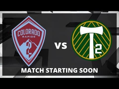 LIVE: MLS NEXT PRO:  Colorado Rapids 2 vs Timbers2 | Aug 20, 2025