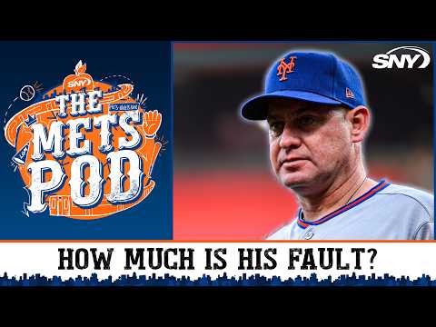 How much blame should fall on Mets manager Carlos Mendoza? | The Mets Pod