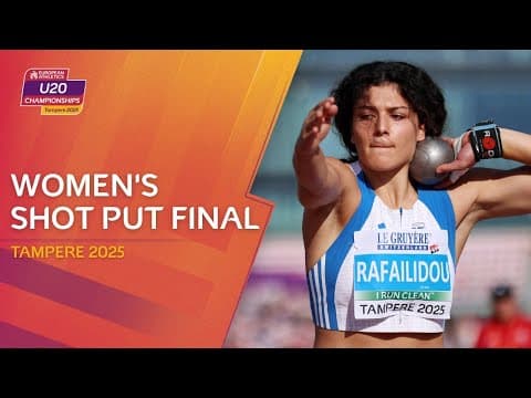 Women's Shot Put Final | Tampere 2025