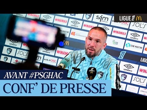 💬 Avant Paris SG - HAC, interview de Didier Digard