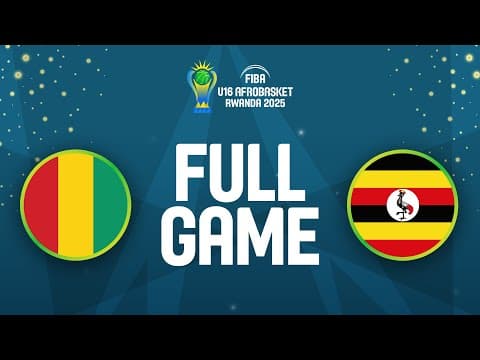 LIVE - Guinea v Uganda | FIBA U16 AfroBasket 2025 | Group Phase