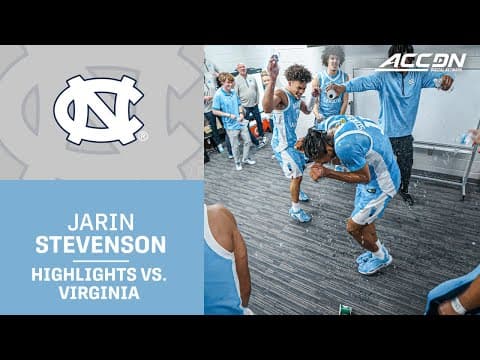 UNC Junior Jarin Stevenson 2nd-Half Highlights vs. Virginia