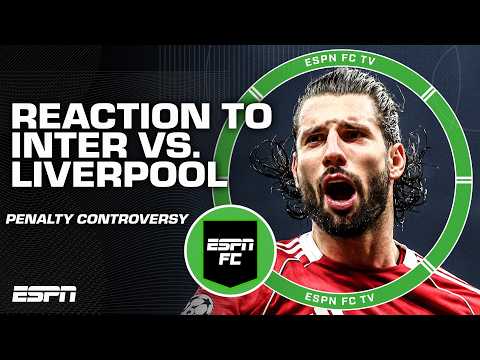 'VERY SOFT' 🗣️ Klinsmann is NOT a fan of the late penalty in Inter vs. Liverpool | ESPN FC