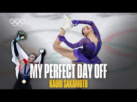 Sakamoto Kaori: My Perfect Day Off🍿🛍️ | Figure Skating Beyond the Ice⛸️