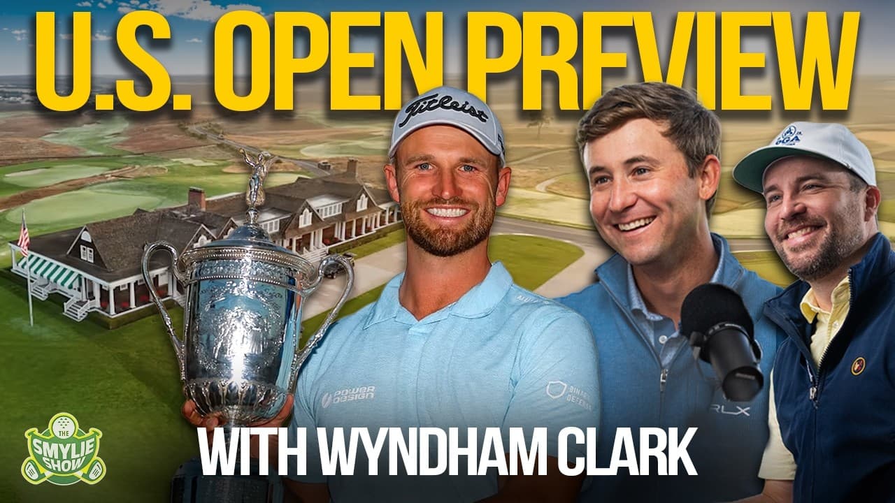 Wyndham Clark Joins the Show To Preview the 126th U.S. Open at Shinnecock Hills