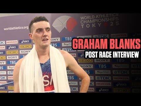 Graham Blanks Opens Up About His Tokyo Performance | World Athletics Championships Tokyo 2025